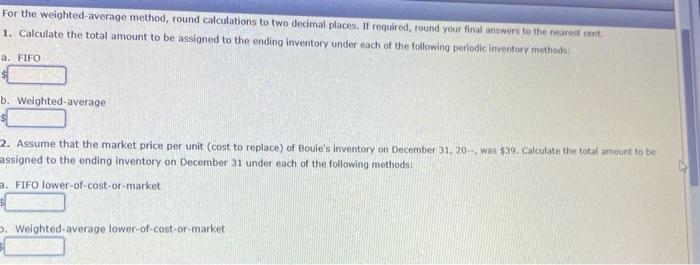 places. If required, round your final answers to the nearest cent, 1.