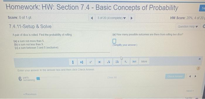 Homework: HW: Section 7.4 - Basic Concepts of Probability Se Score: