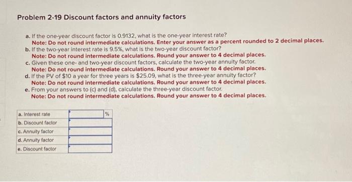 is the one-year interest rate? Note: Do not round intermediate calculations. Enter