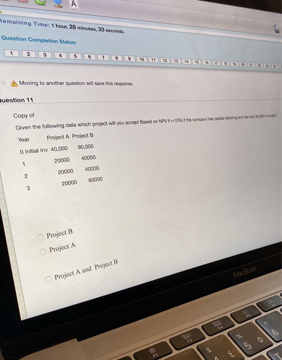  Remaining Time: 1 hour, 28 minutes, 33 seconds. Question Completion Status: