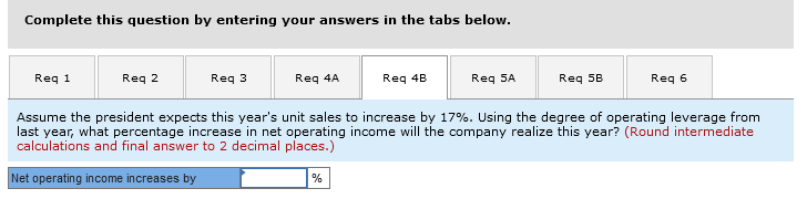 last year were as follows: Required: Answer each question independently based on