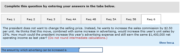 Assume this year's unit sales and total sales Increase by 59,000 units