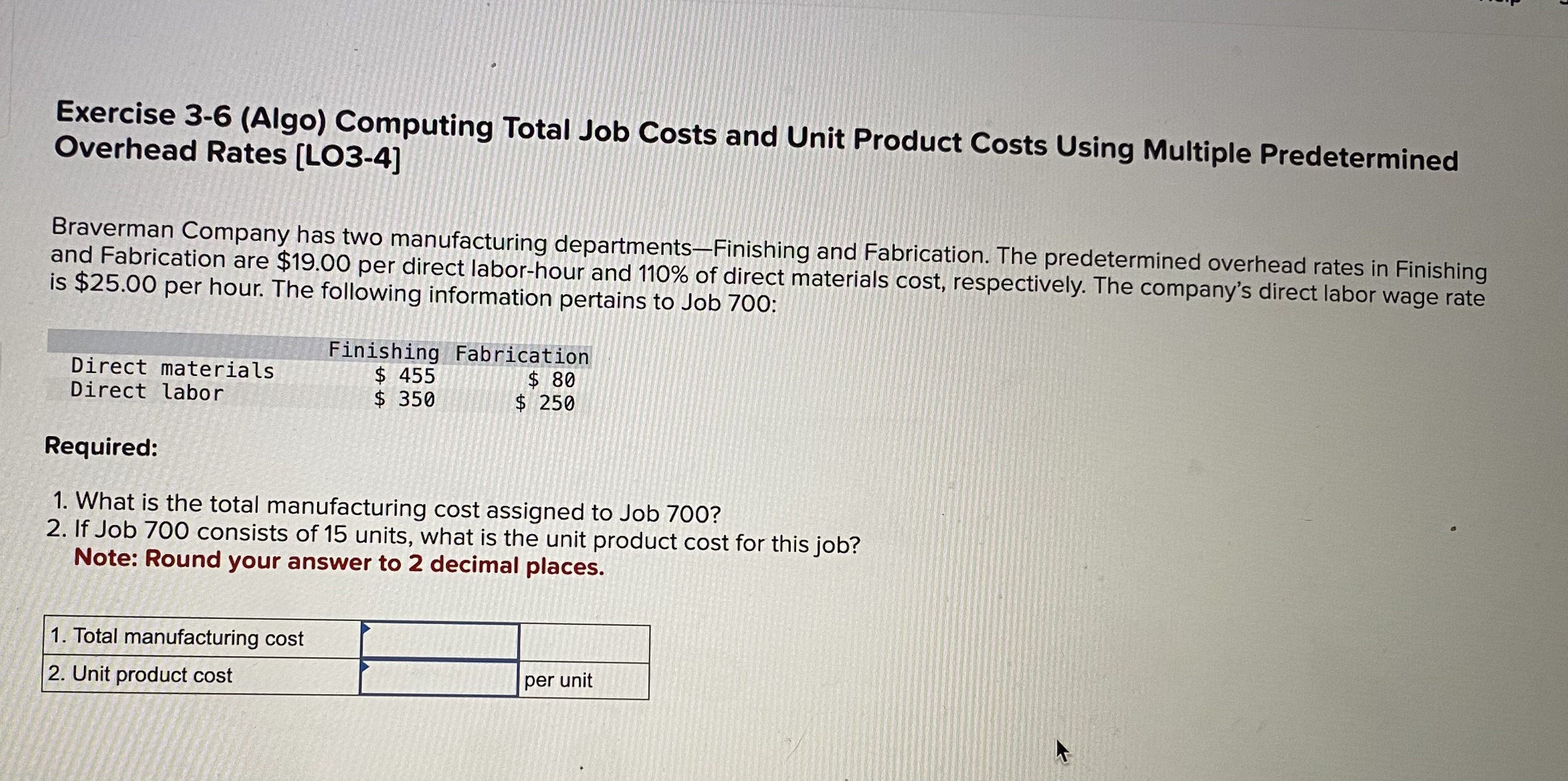  Exercise 3-6(Algo) Computing Total Job Costs and Unit Product Costs Using