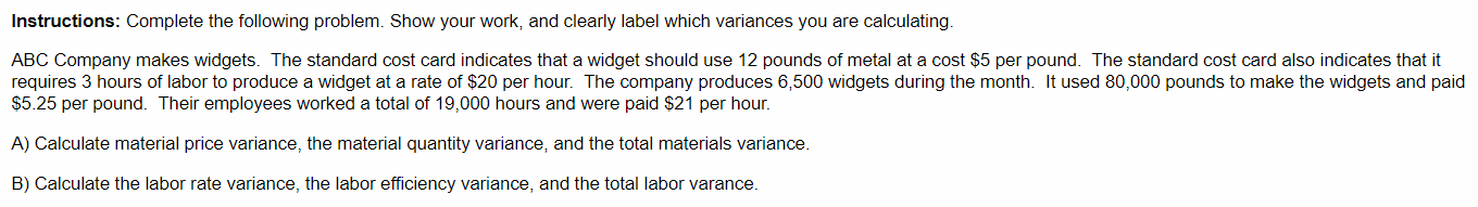 Instructions: Complete the following problem. Show your work, and clearly label