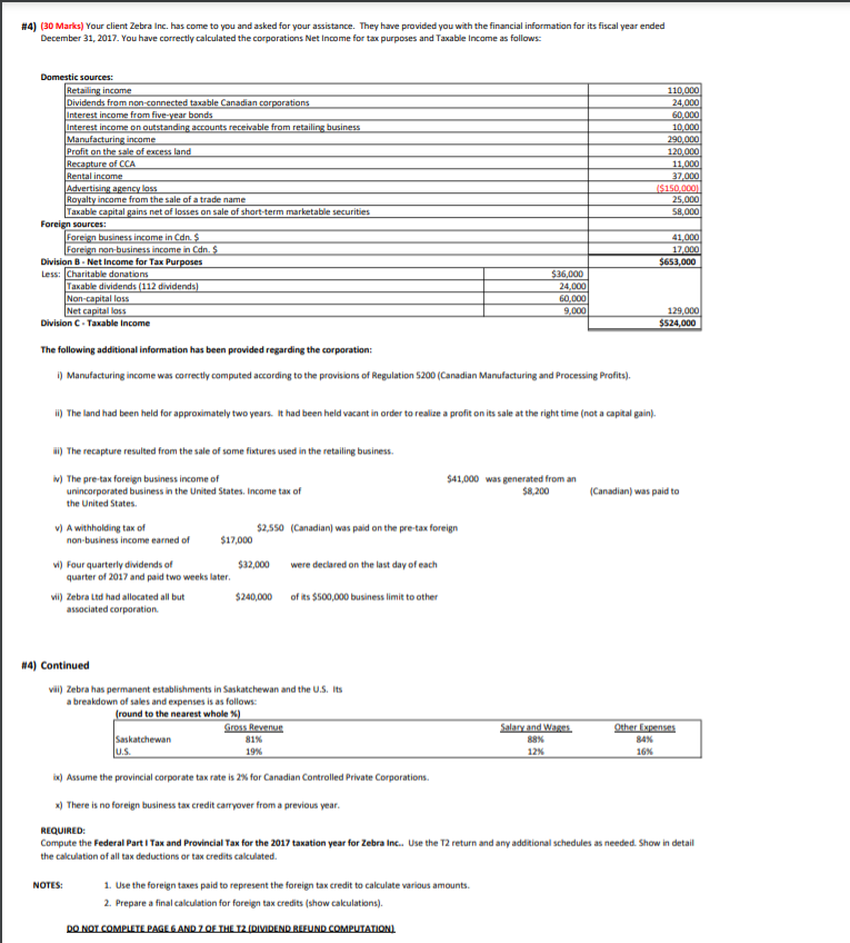 can somebody help with this ASAP #4) (30 Marks) Your client
