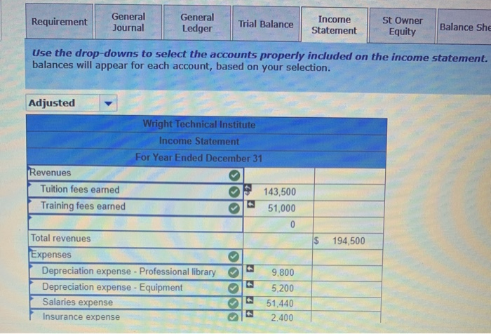 below for help X Answer is not complete. Requirement Journal General Ledger