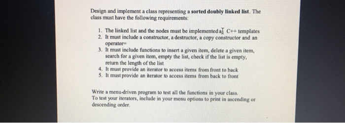  Design and implement a class representing a sorted doubly linked list.
