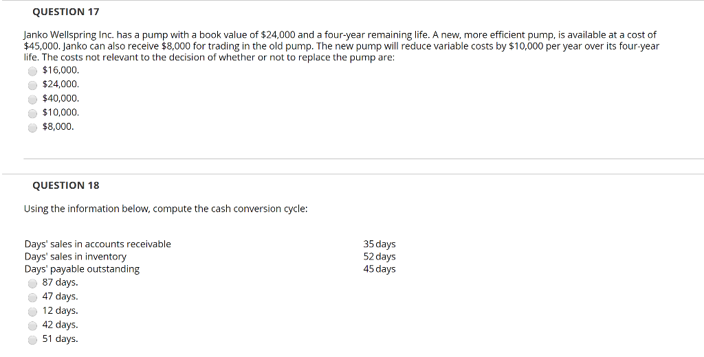  QUESTION 17 Janko Wellspring Inc. has a pump with a book