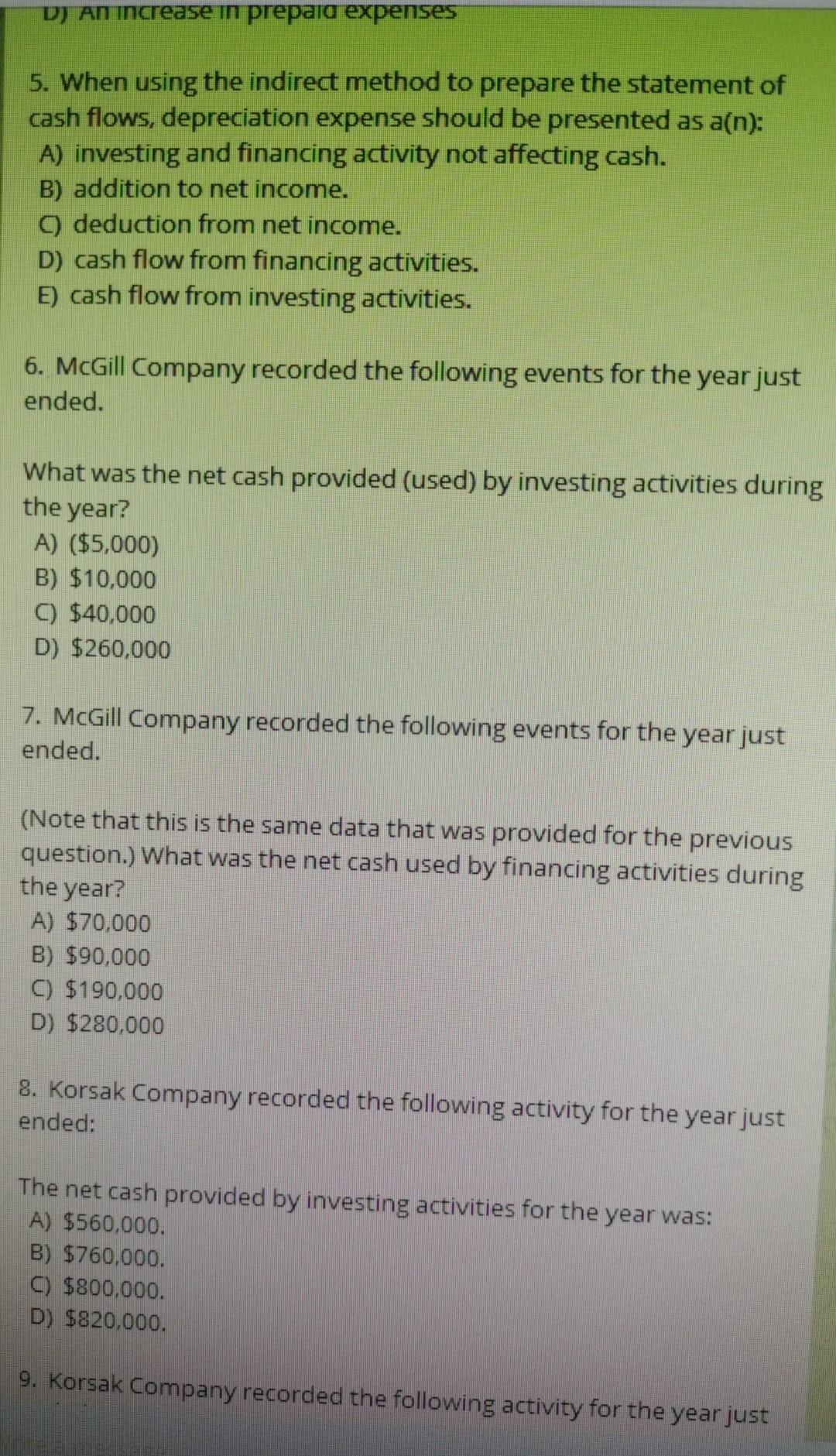  5. When using the indirect method to prepare the statement of