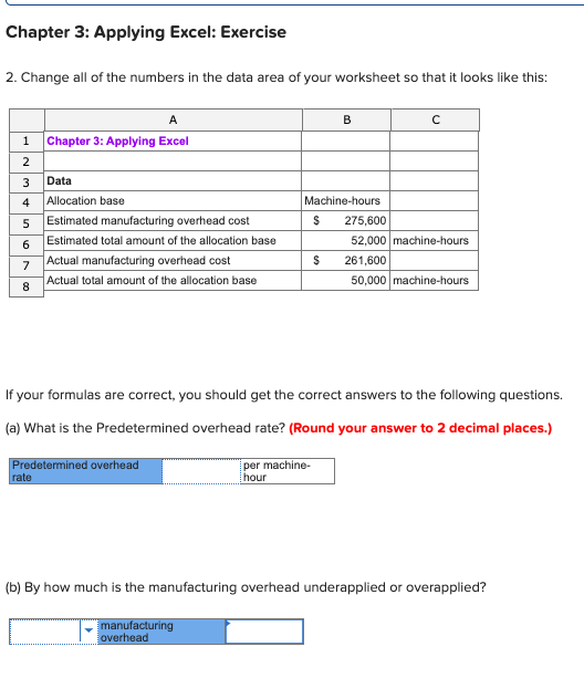 Chapter 3: Applying Excel: Exercise 2. Change all of the numbers