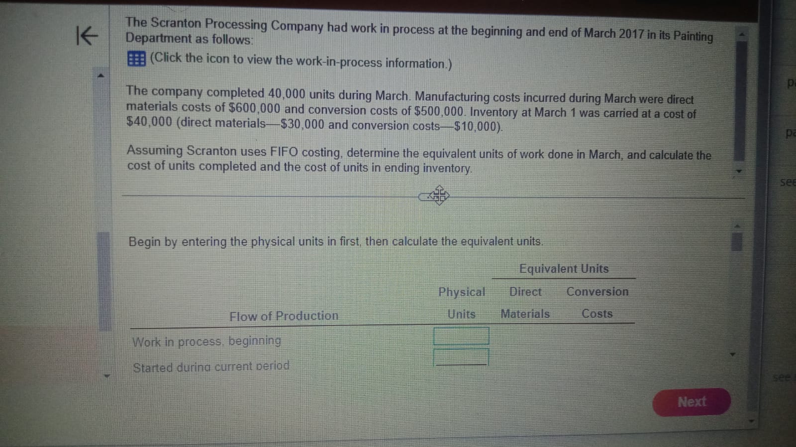 The Scranton Processing Company had work in process at the beginning