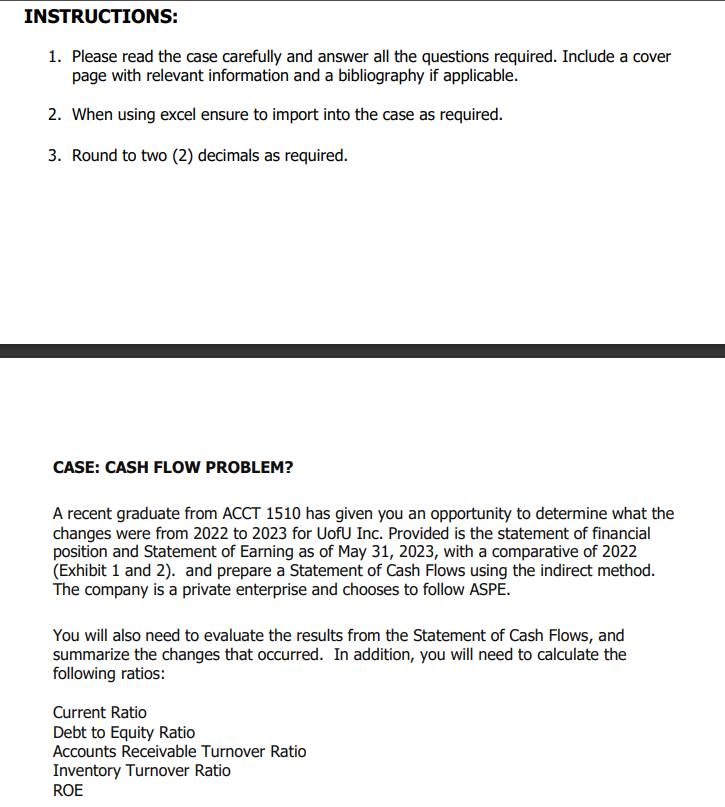  INSTRUCTIONS: 1. Please read the case carefully and answer all the