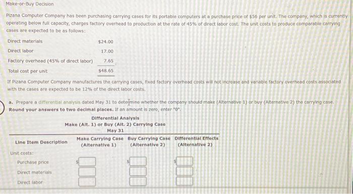  Pizana Computer Company has been purchasing carrying cases for its portable