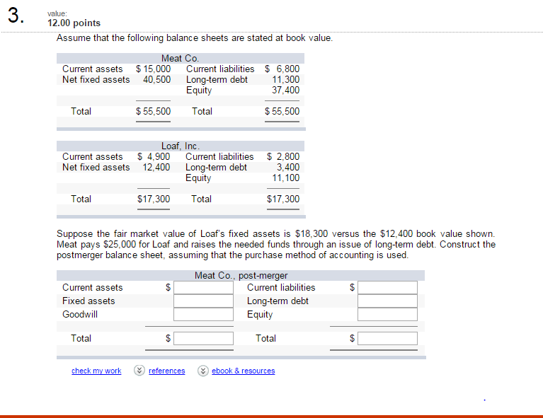 Please answer quick! 3. Assume that the following balance sheets are stated