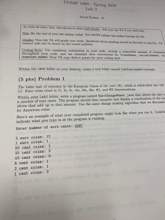  COMP 1900 - Spring 2020 Lab 2 Total Points: 15 As