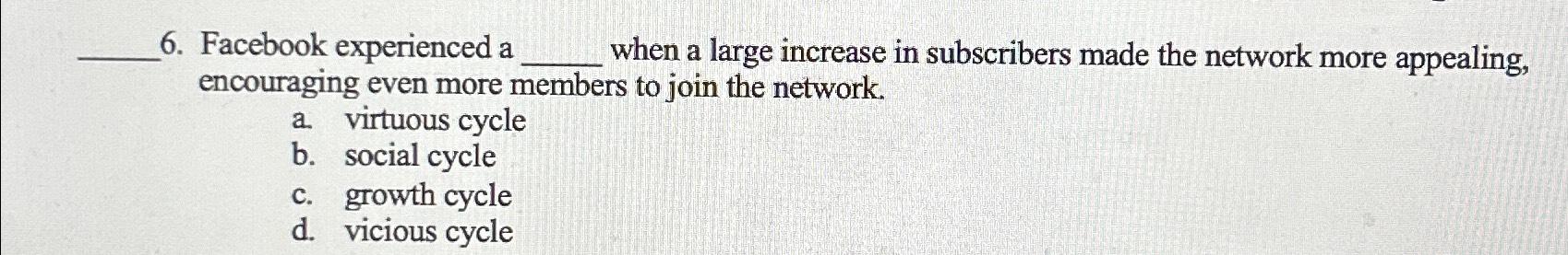  Facebook experienced a when a large increase in subscribers made the