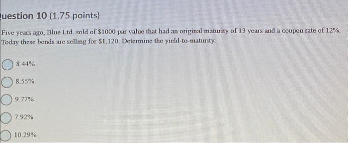 Need this question in 15 min please Five years ago, Blue Ltd.