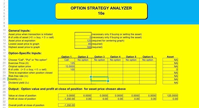  4 OPTION STRATEGY ANALYZER 10e B 9 10 General Inputs: 11