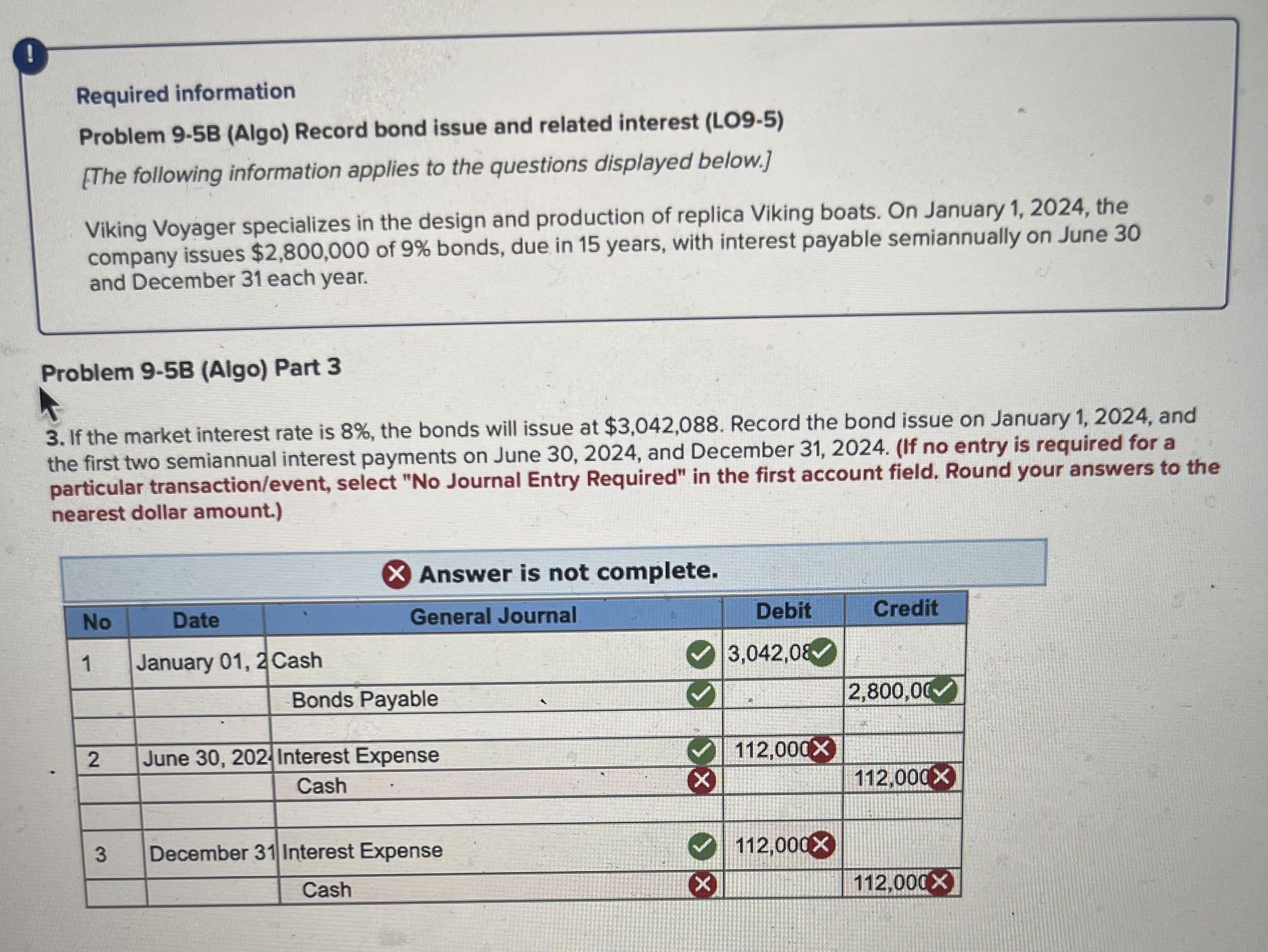  ! Required information Problem 9-5B (Algo) Record bond issue and related