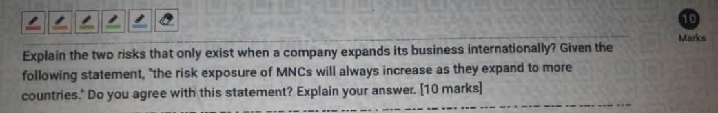  10 Marka Explain the two risks that only exist when a