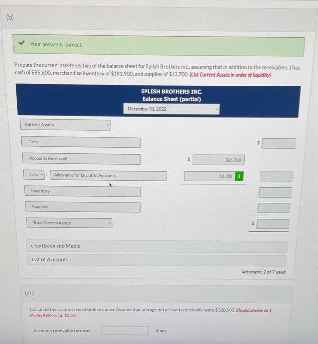 the average net accounts receivable were $320,000. (Round answer to 1 decimal