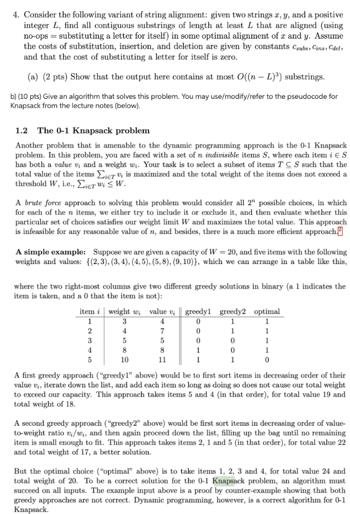  4. Consider the following variant of string alignment: given two strings