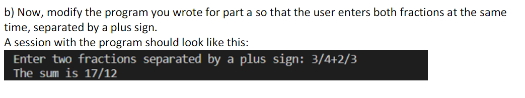  b) Now, modify the program you wrote for part a so