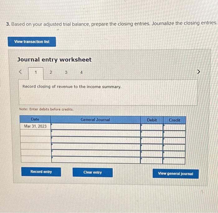 entry worksheet Record closing of revenue to the income summary. Note: Enter