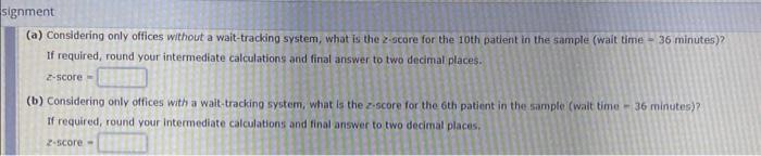 z-score for the 10 th patient in the sample (wait time =