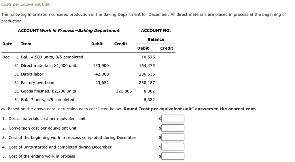 I need help on these 2 please! Costs per Equivalent Unit The