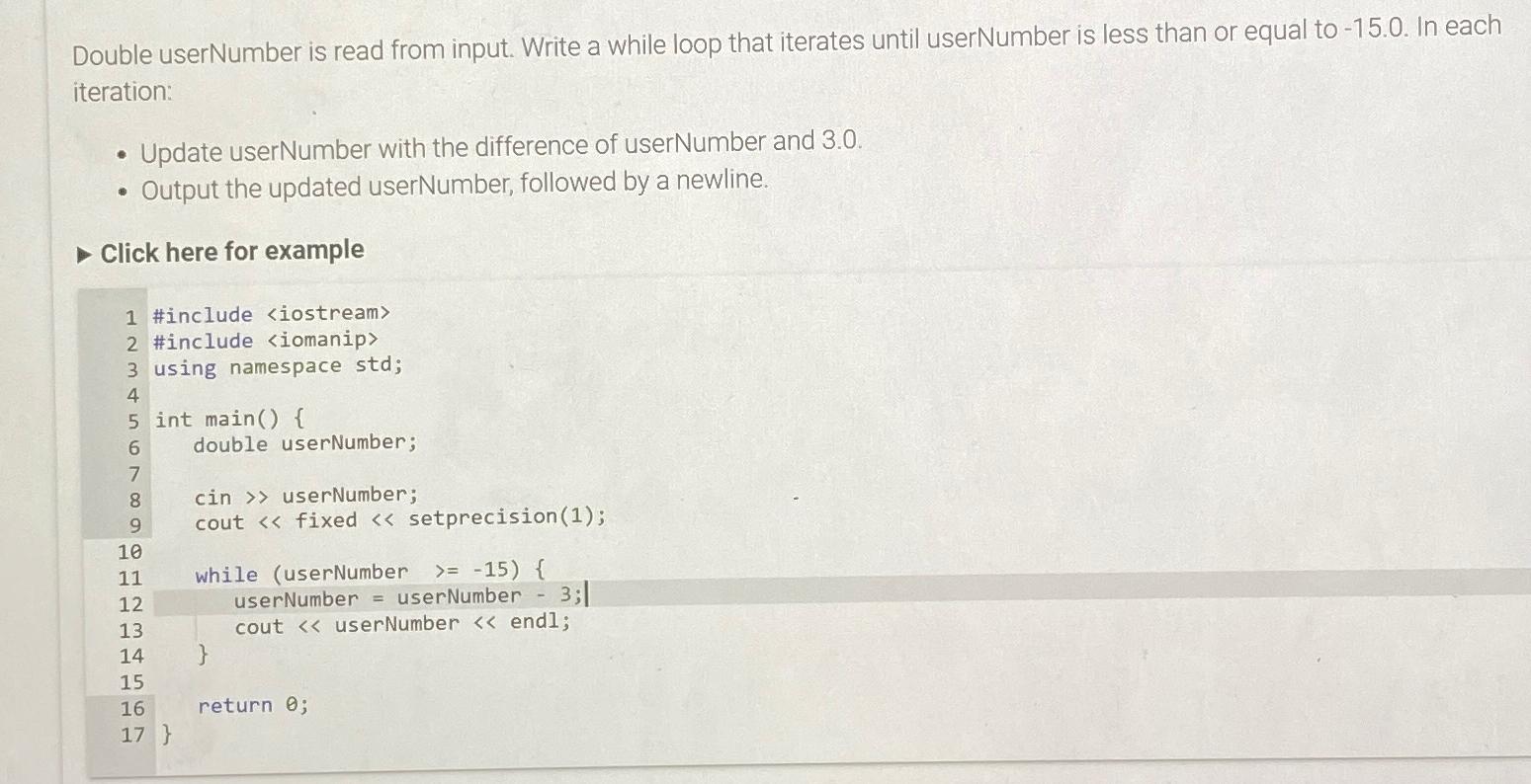  Double userNumber is read from input. Write a while loop that