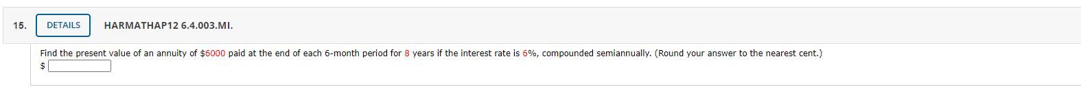 Please make the answer clear! Thank you so much. 15. DETAILS HARMATHAP12