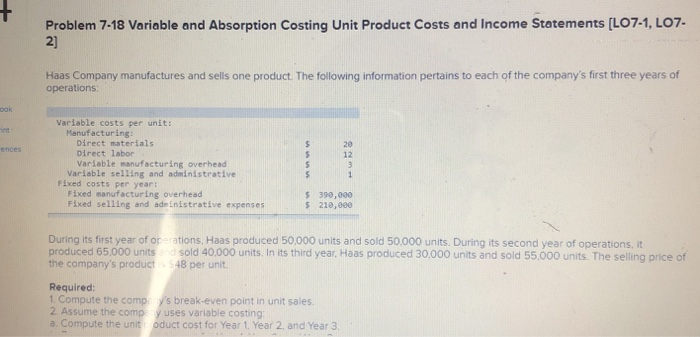  Problem 7-18 Variable and Absorption Costing Unit Product Costs and Income
