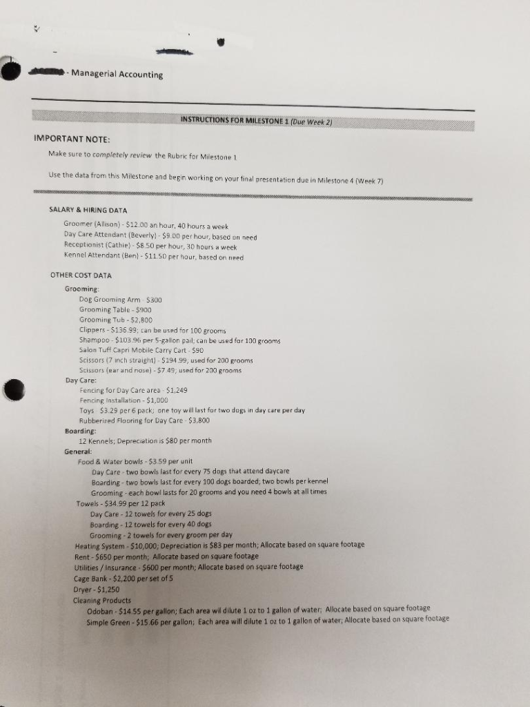 Managerial Accounting INSTRUCTIONS FOR MILESTONE 1 (Due Week 2) IMPORTANT NOTE