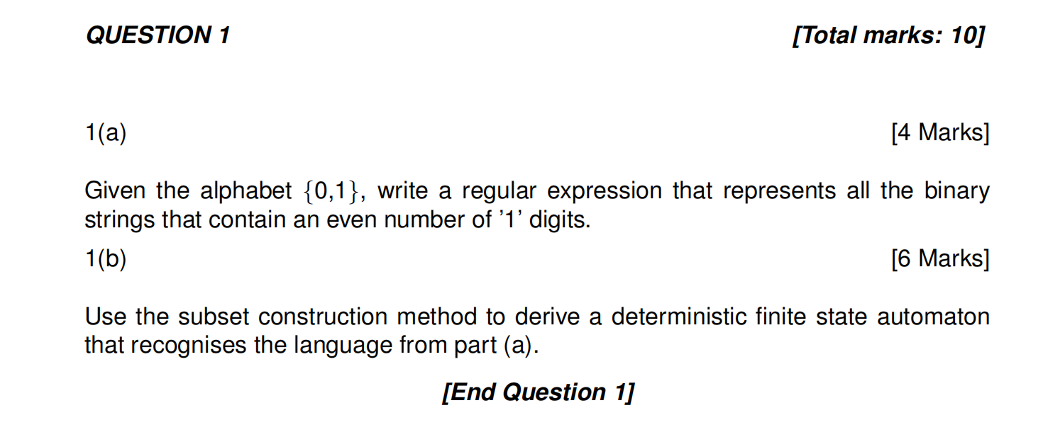  QUESTION 1 [Total marks: 10] 1(a) [4 Marks] Given the alphabet