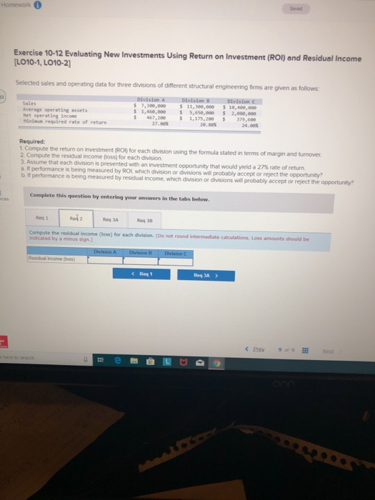 (ROI) and Residual Income [LO10-1, LO10-2 Selected sales and operating data for