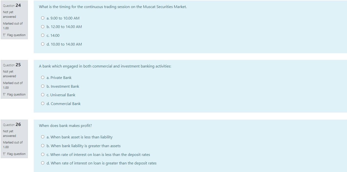 Question 24 What is the timing for the continuous trading session