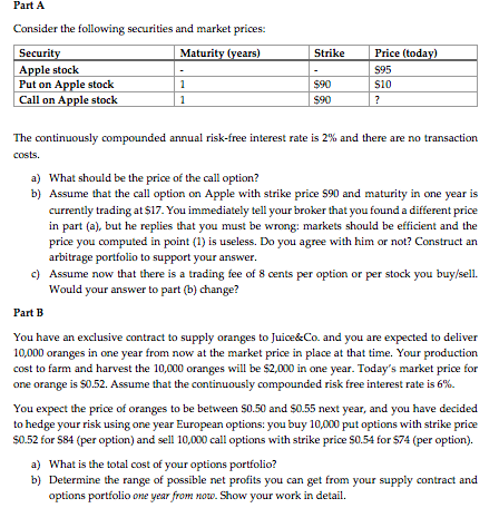 All I need is Part B. Please show all work Part