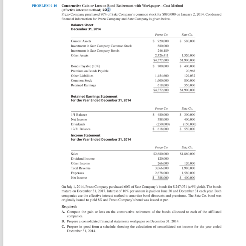  PROBLEM 9-10 Constructive Gain or Loss on Bond Retirement with Workpaper-Cost