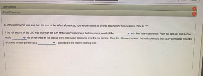 the operating agreement specified an income-sharing ratio of 3:1. The two members