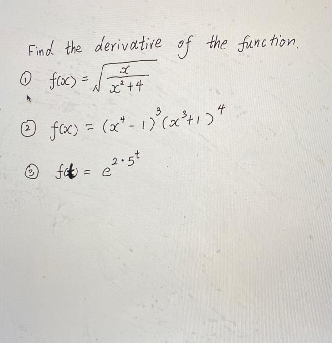SHOW ALL WORK SOLVE USING CHAIN RULE Find the derivative of the