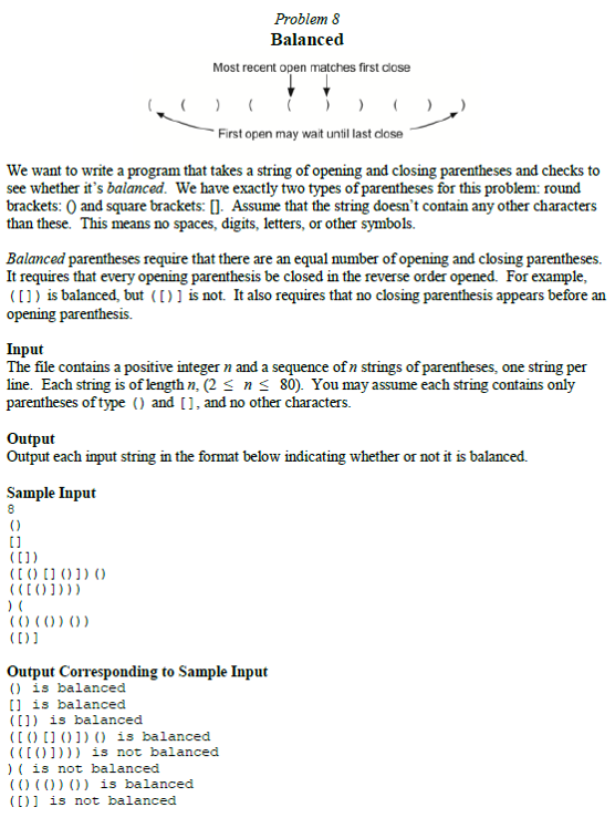 In C# Problem 8 Balanced Most recent open matches first close First