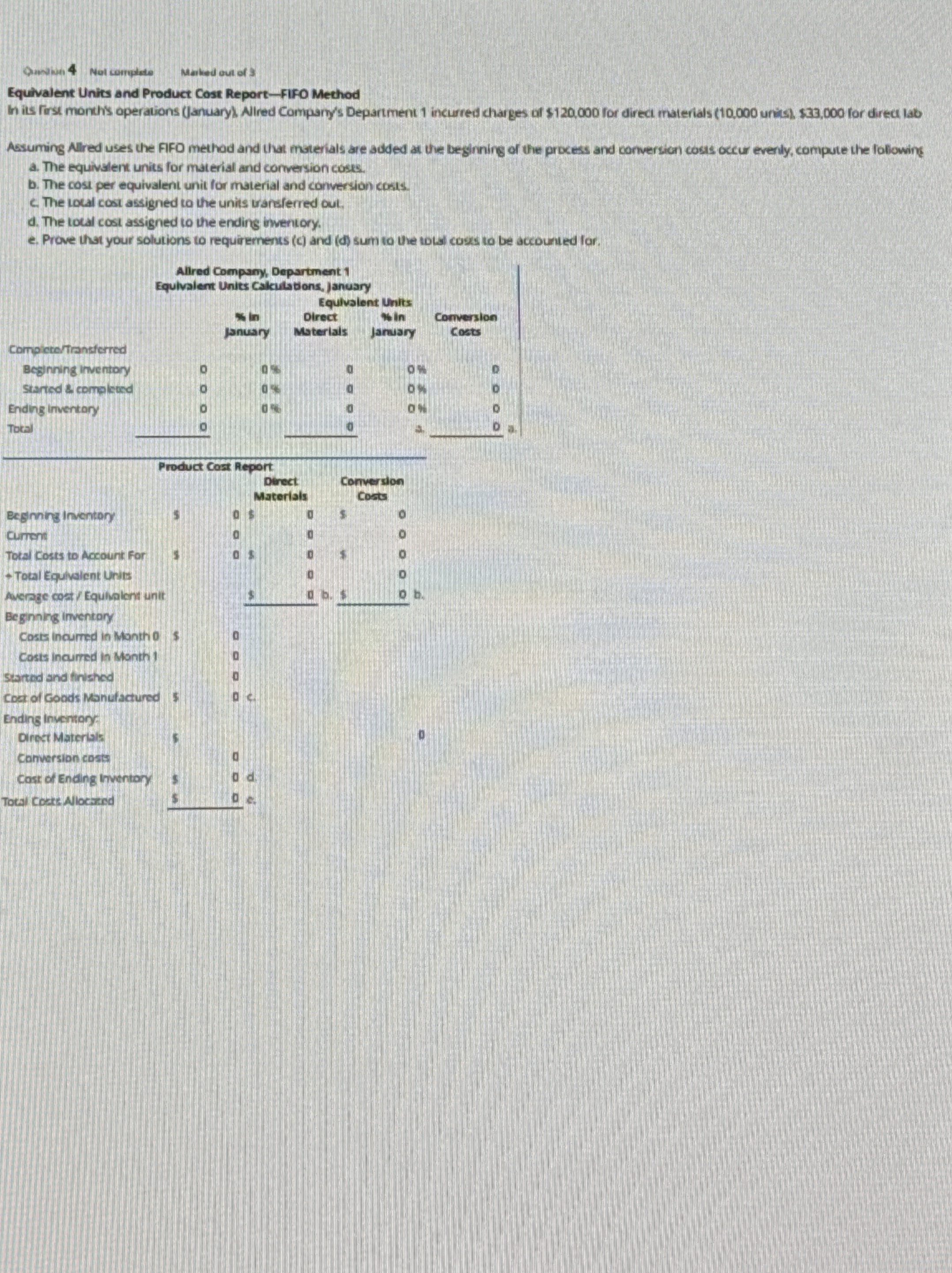  Equivalent Units and Product Cost ReportFIFO MethodIn its first month's operations