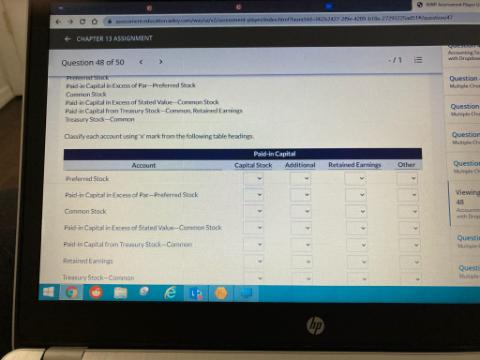  CHAPTER 13 ASSIGNMENT Question 48 of 50 . Question Ripowa Cacife