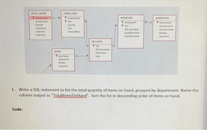  1. Write a SQL statement to list the total quantity of