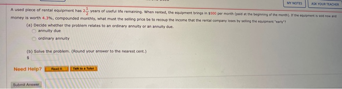 confused 3 2 1/2 MY NOTES ASK YOUR TEACHER A used piece