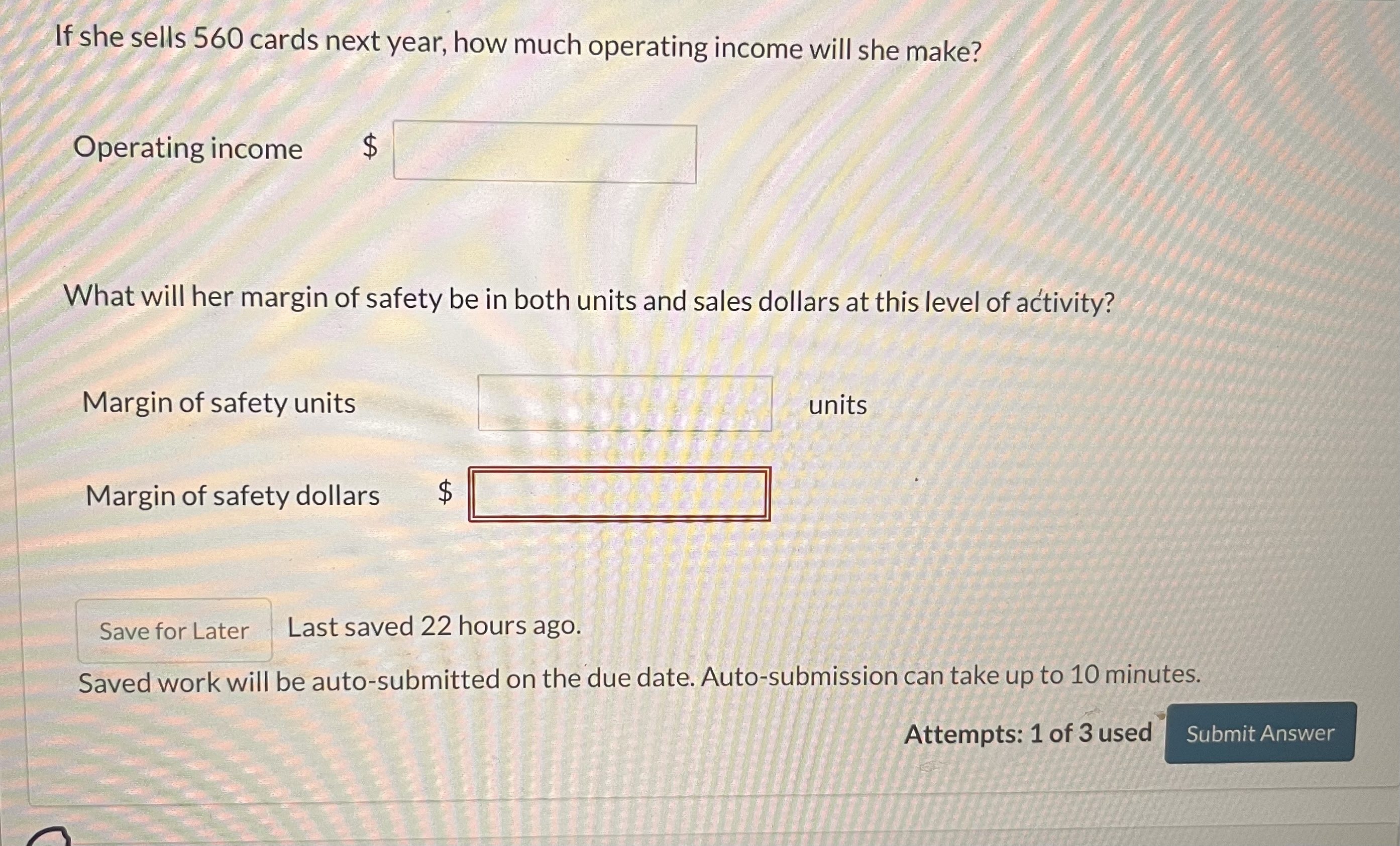 a creative, artistic person. A few years ago, she had enough of