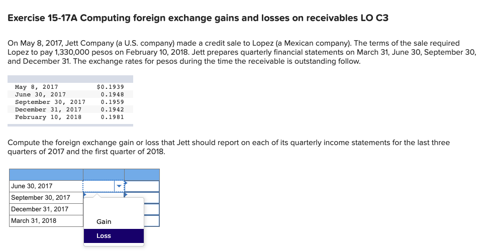  Please send back with same tables. Exercise 15-17A Computing foreign exchange
