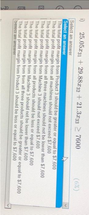 = number of units of product i from machine j; i =