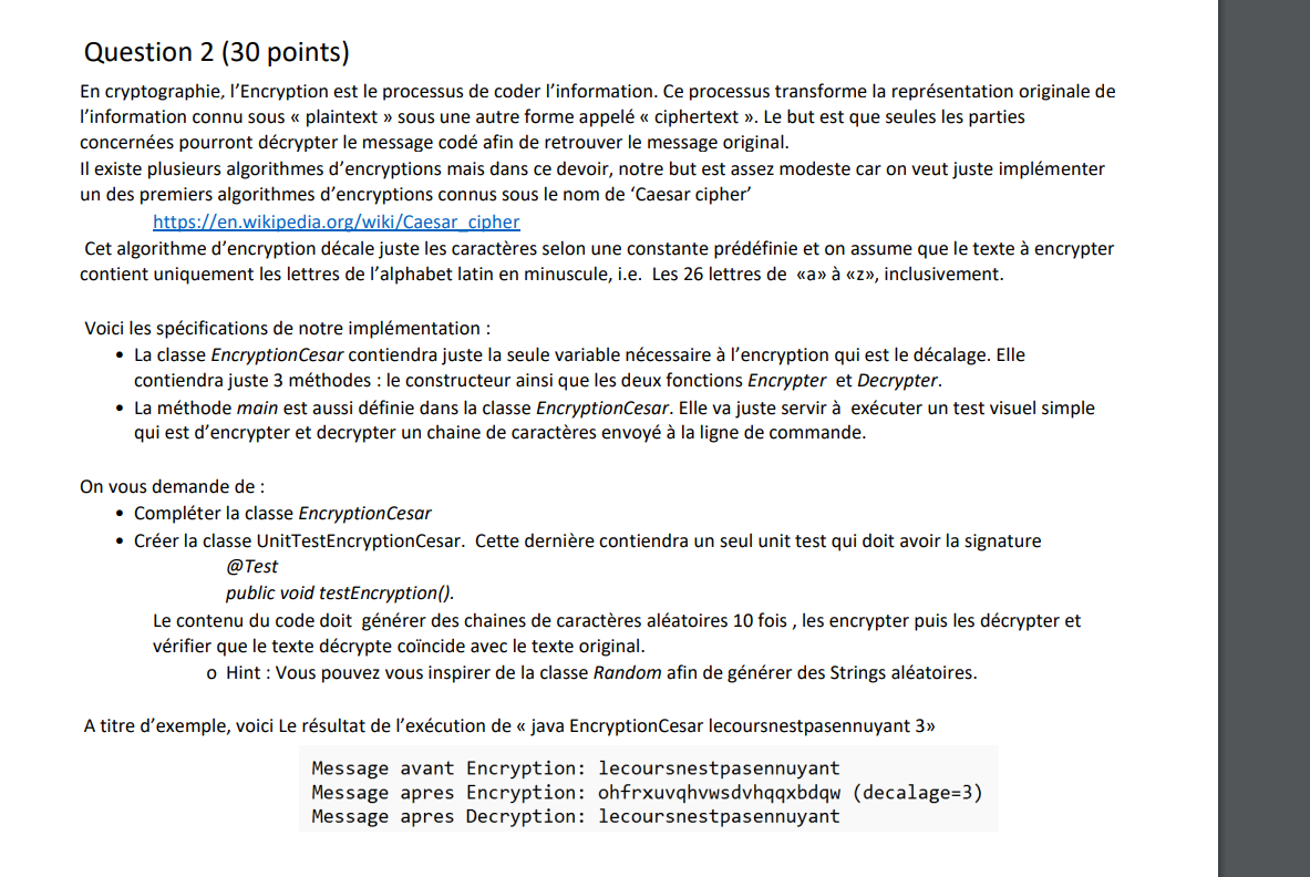 Question 2 (30 points) In cryptography, Encryption is the process of encoding